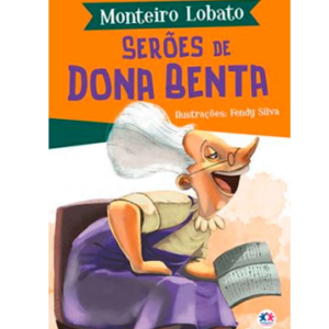 Serões De Dona Benta - Monteiro Lobato FA
