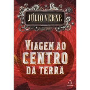 Viagem Ao Centro Da Terra - Júlio Verne - Principis