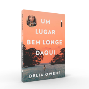 Um Lugar Bem Longe Daqui - Delia Owens