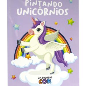 Um Toque de Cor - Pintando Unicórnios - Brasileitura.