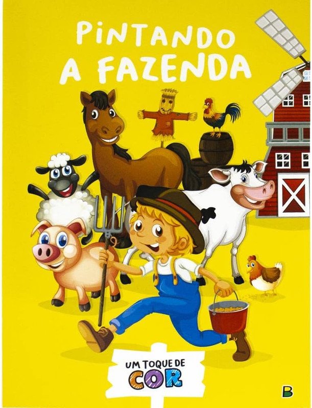 Um Toque de Cor - Pintando A Fazenda - Brasileitura